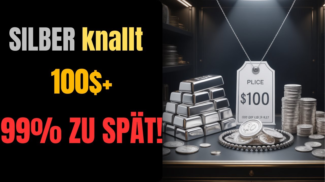 Silber vor 100$+ - Warum 99% zu sp&auml;t kommen!