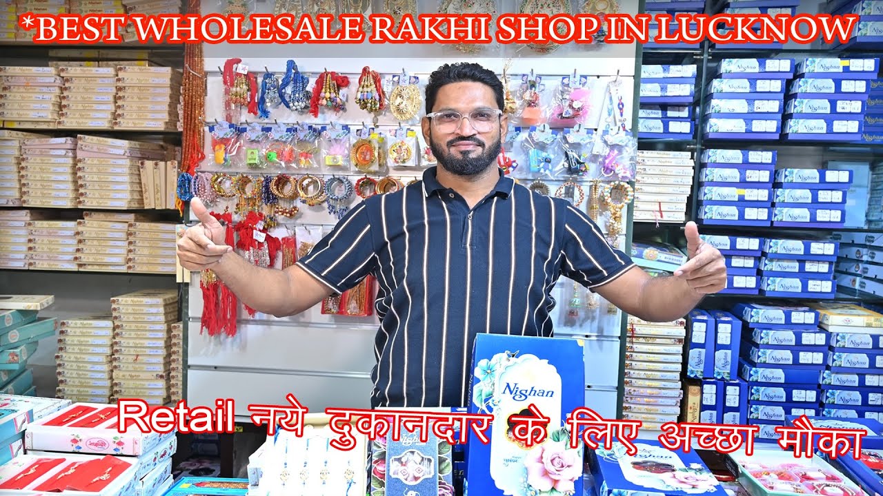 BEST WHOLESALE RAKHI SHOP IN LUCKNOW | NISHAN RAKHI |  2024
