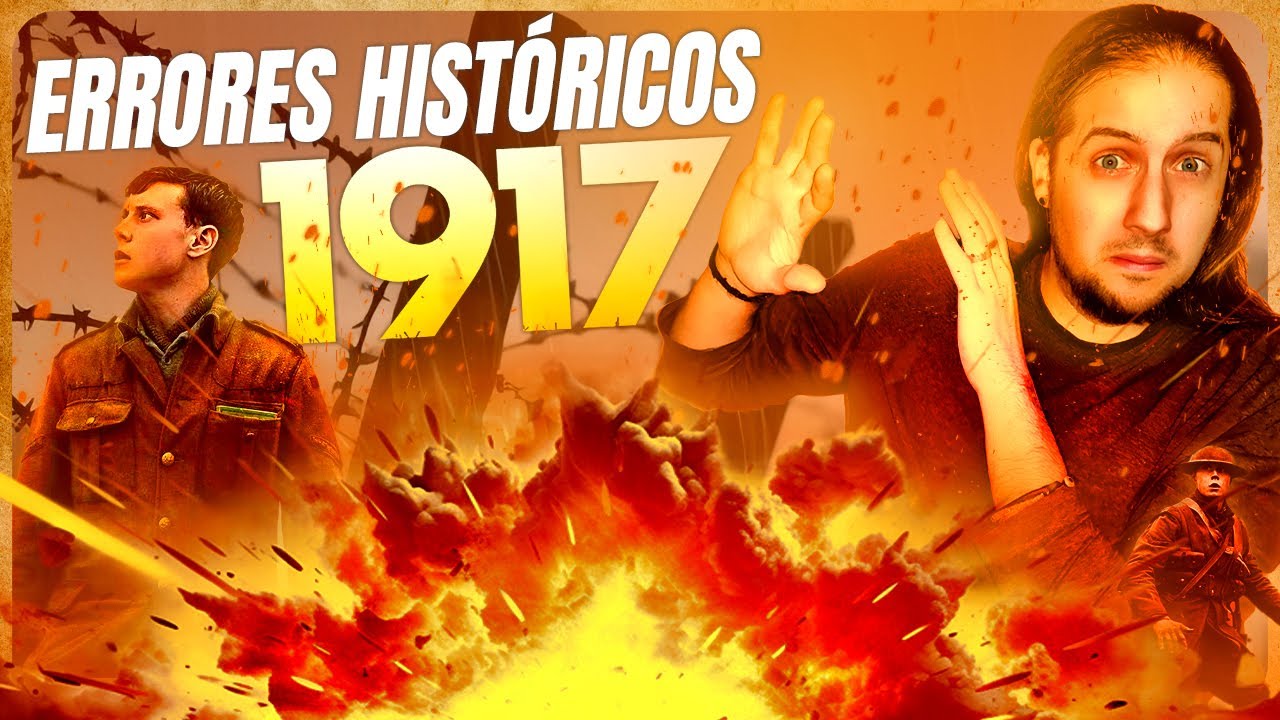 1917: ERRORES Y ANÁLISIS HISTÓRICO