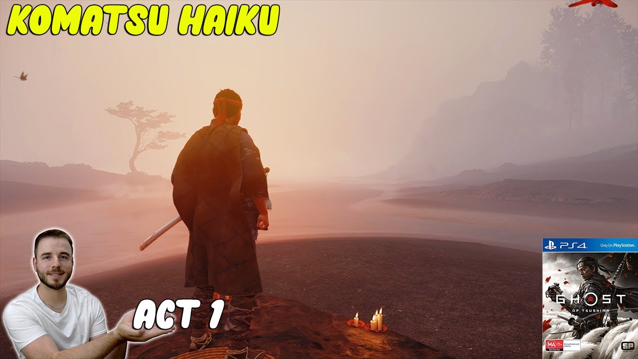 Komatsu Haiku | GHOST OF TSUSHIMA | Act 1 | PS4 Pro (detorio)
