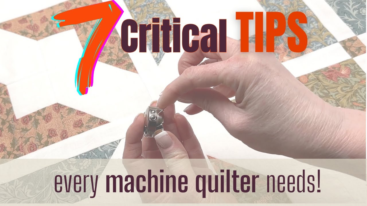 7 Things I Wish I Knew When I Started Machine Quiltling