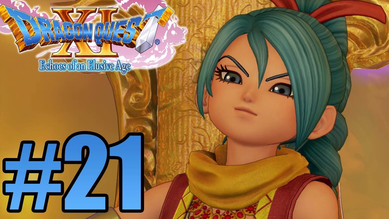 Dragon Quest 11 (English) Gameplay Walkthrough Part 21