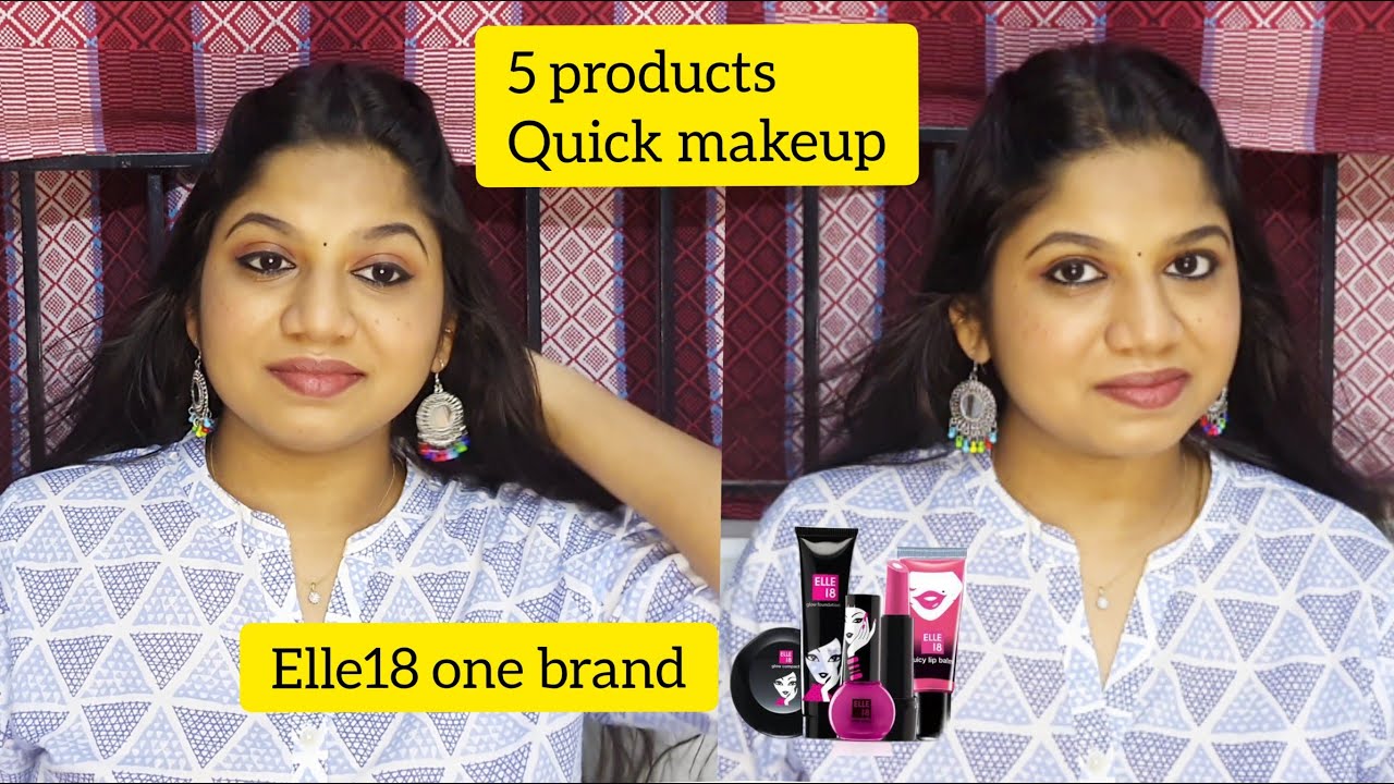 Elle18 one brand makeup/quick makeup only with 5 products/cheerup with gopika