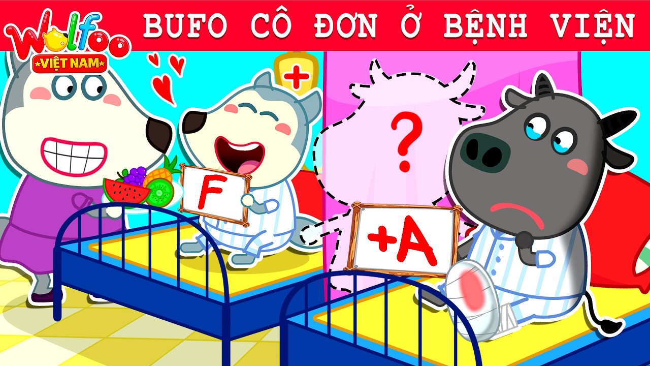 Wolfoo Việt Nam ⭐ Bufo Bị Bỏ Rơi Trong Bệnh Viện?! 💔 Bufo Ghen Tị Với Wolfoo | Hoạt Hình Thiếu Nhi