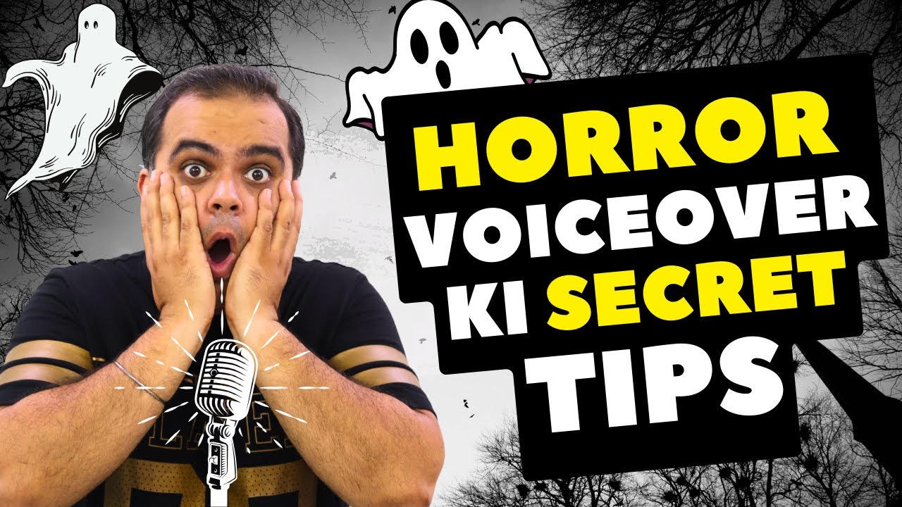 Horror Voiceover Secret Tips जो कोई नहीं बताता | Voice Over Tips | Mic On 32
