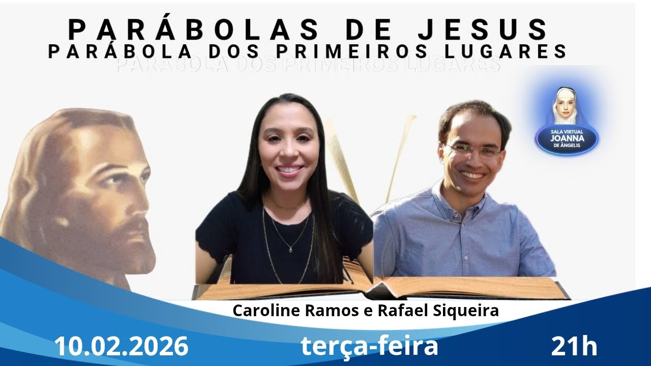 Parábolas de Jesus | Parábola dos Primeiros Lugares | Caroline Ramos e Rafael Siqueira