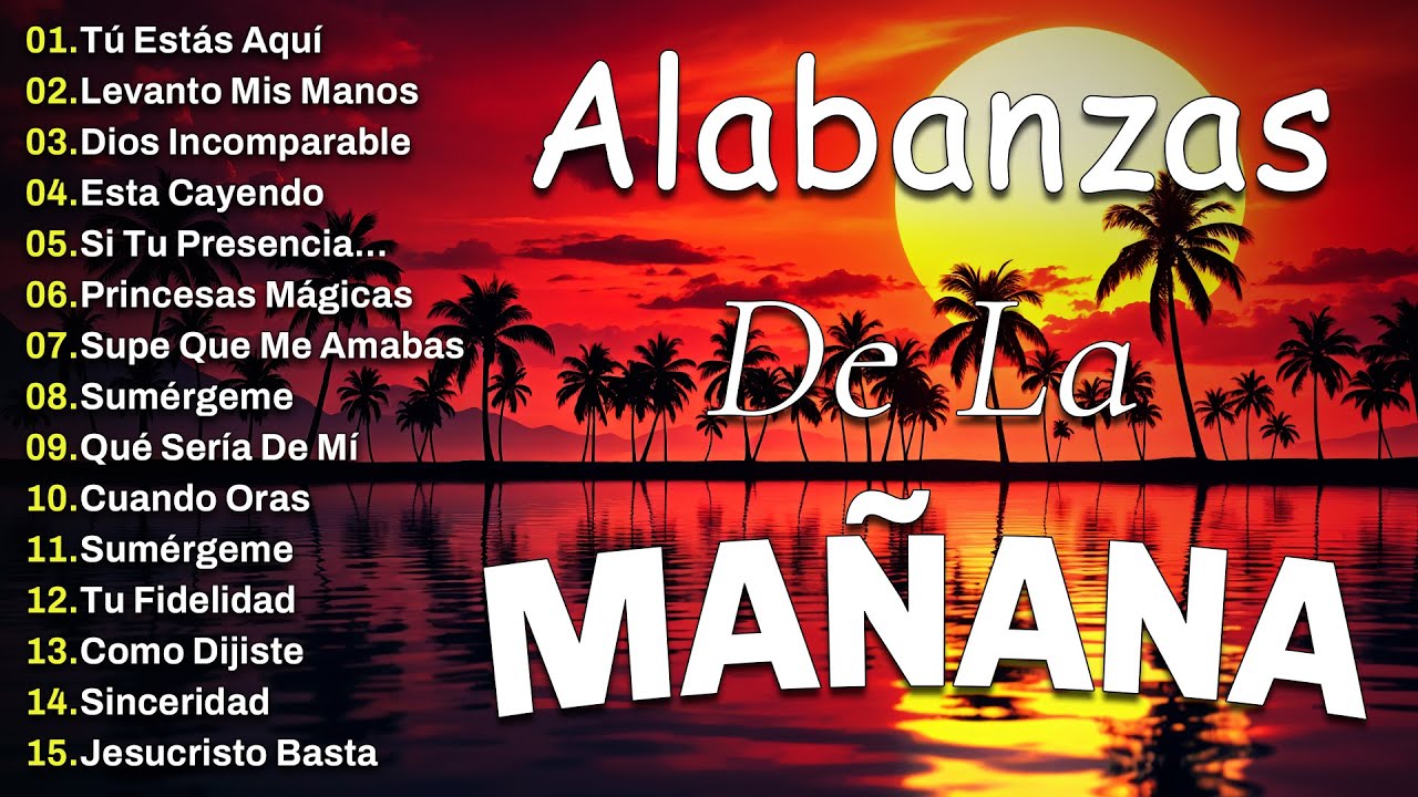 PODEROSAS ALABANZAS CRISTIANAS ADORACION 🙏 MUSICA CRISTIANA DE ADORACION PARA 2026