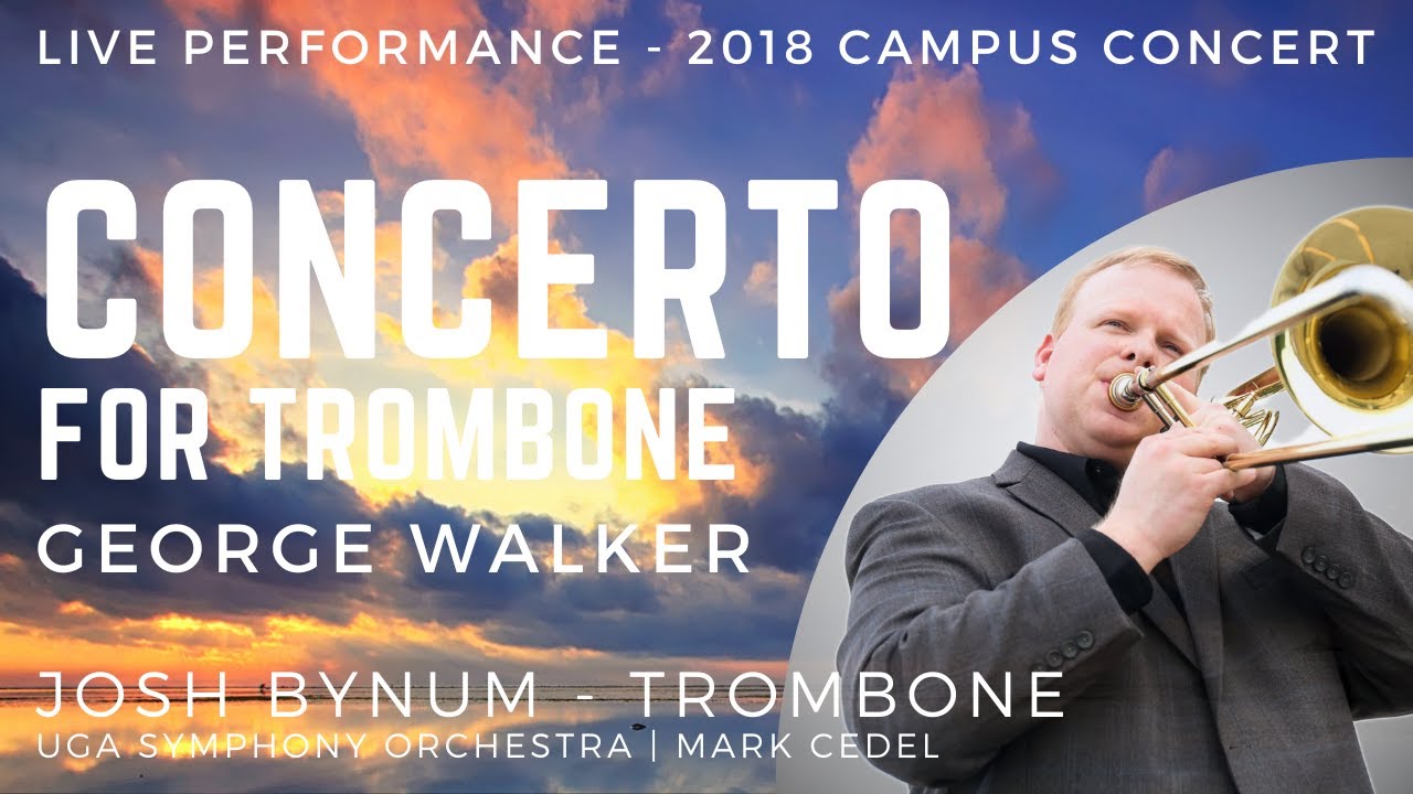George Walker - Concerto for Trombone & Orchestra