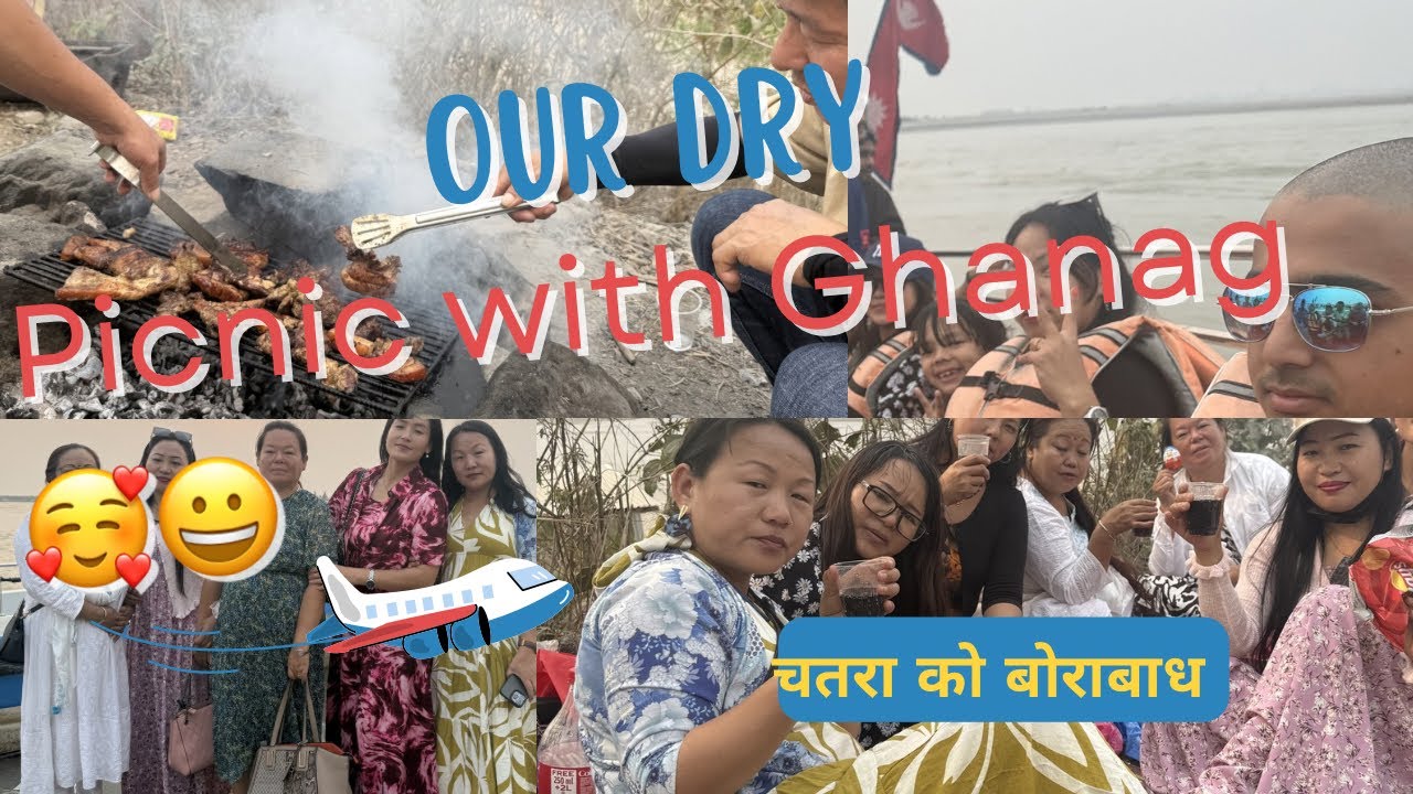 Our Dry Picnic With Gang चतराको कोसी बोराबादमा रमाइलो गतियो @RamiChamling-s3s 