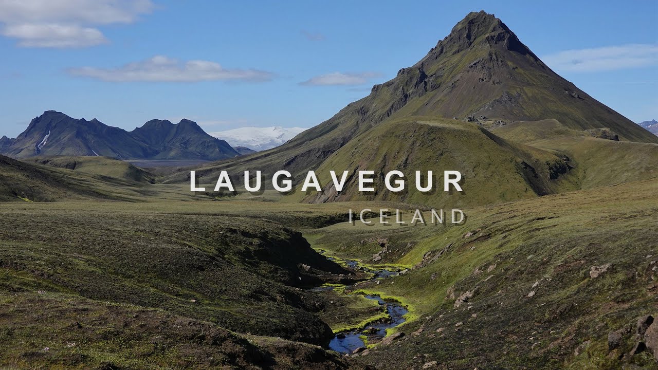 Iceland, Laugavegur Trail - full version 冰島 溫泉之路健行  2023/07/15~18