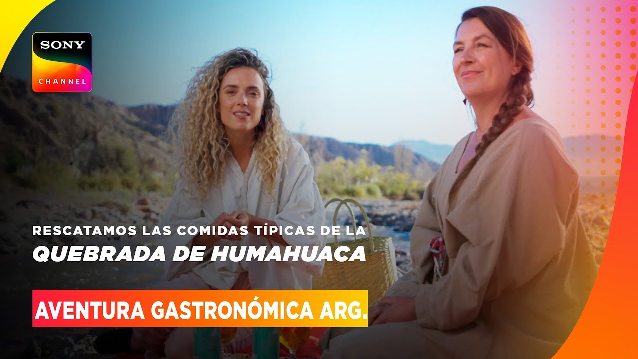 EPISODIO COMPLETO EN JUJUY | Aventura Gastronómica Argentina | Sony Channel