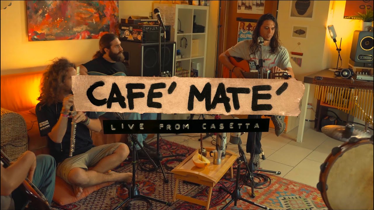 Caf&eacute; Mat&eacute; | Live From Casetta