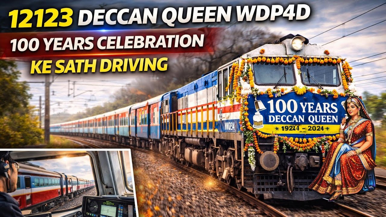 12123 DECCAN QUEEN WDP4D 100 YEARS CELEBRATION KE SATH DRIVING 