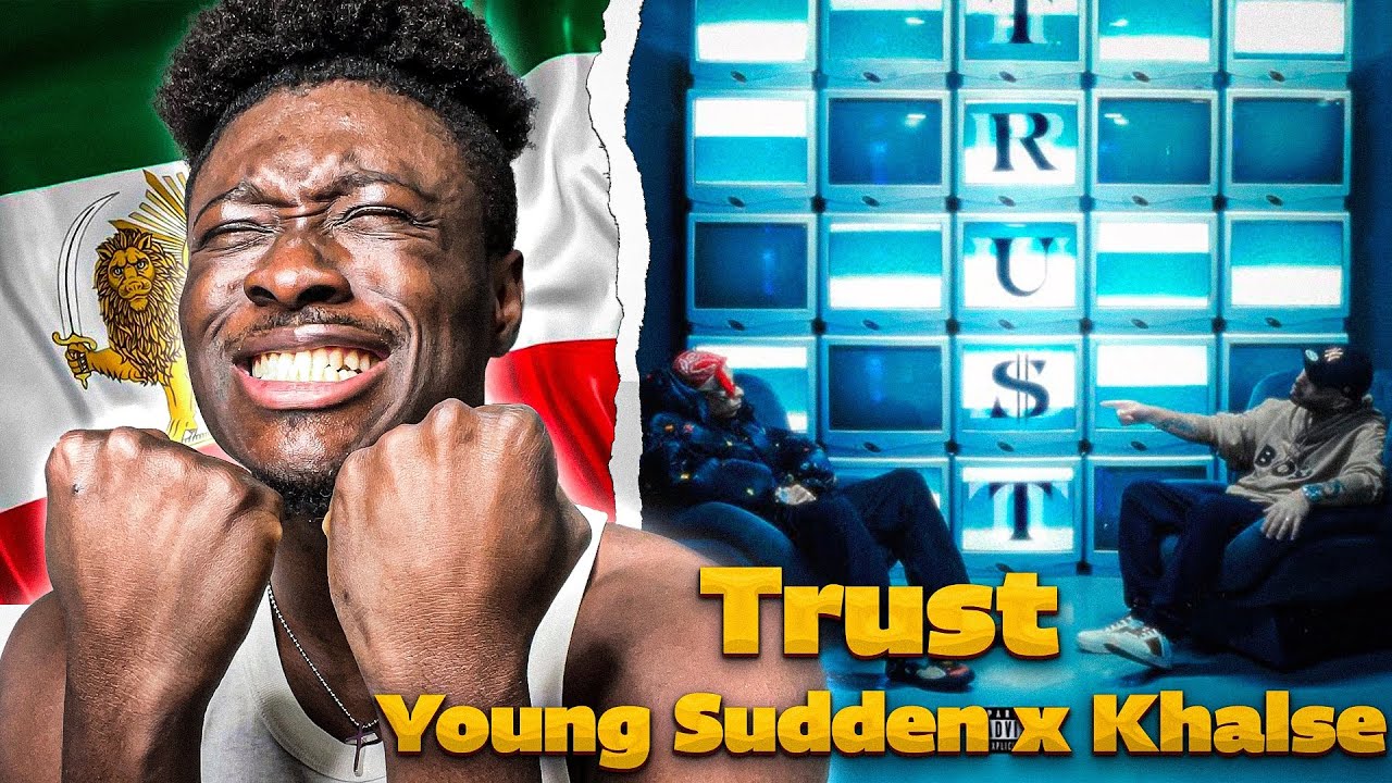 Young Sudden X Sepehr Khalse - Trust (Official Video) Directed by SLP REACTION