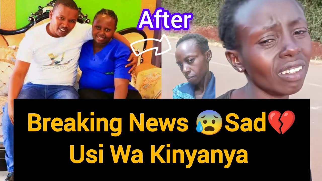 🥹Oh No💔Ndeto Cia Usi Wa Kinyanya G&uacute;tiga Andu Mategwit&iacute;kia 