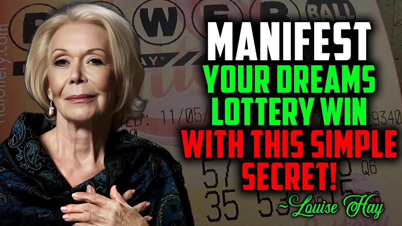 Louise Hay - How Manifestation Alone Can Help You Win the Lottery