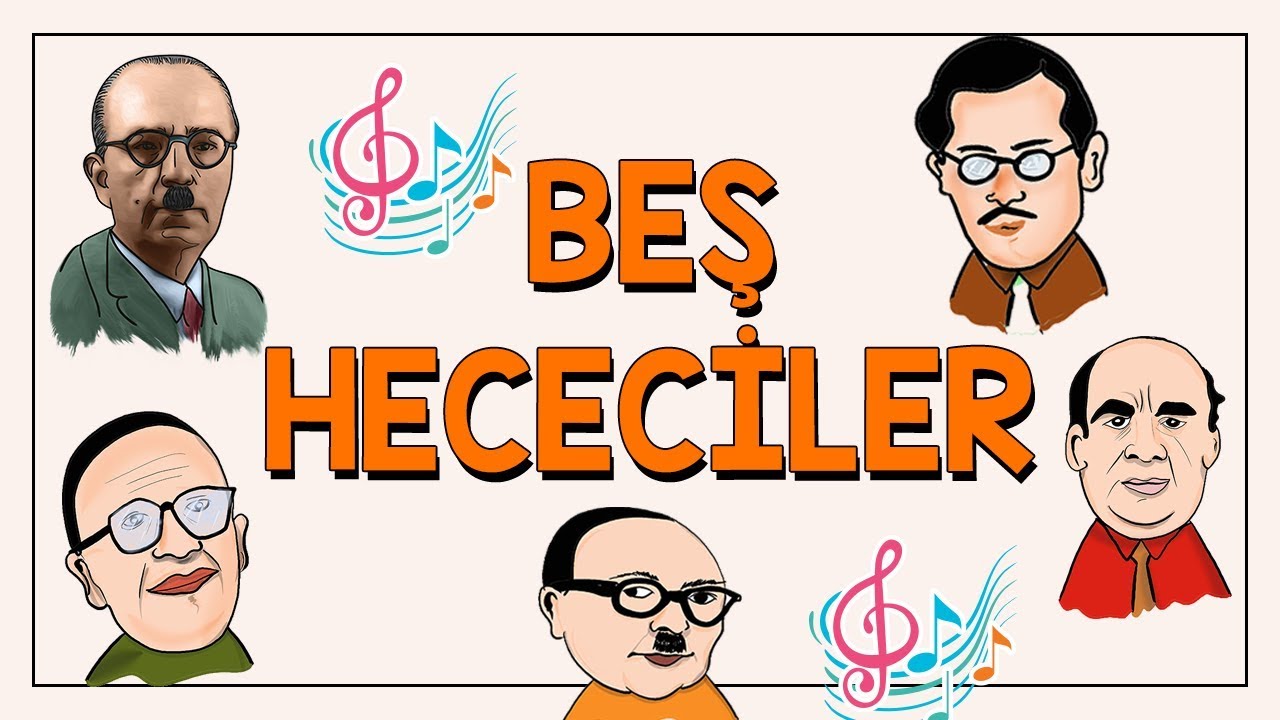 Beş Hececiler Şarkısı  🎵