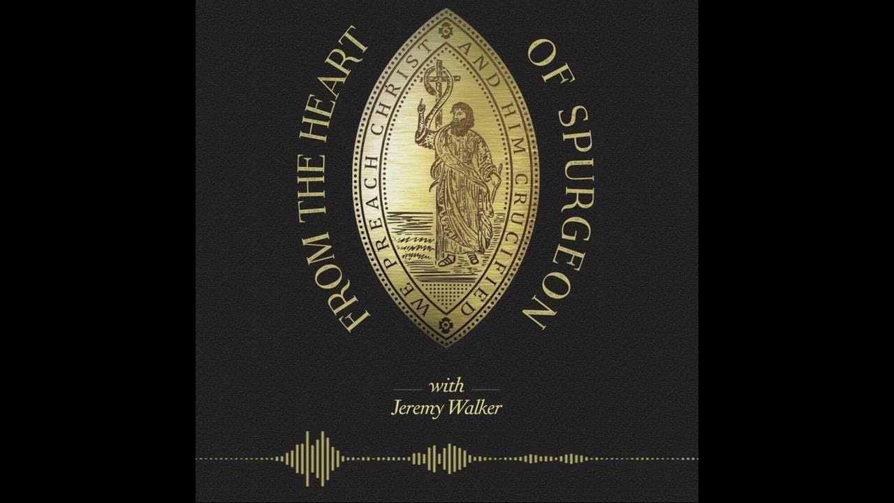 From the heart of Spurgeon: 
