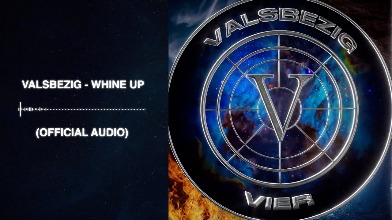 ValsBezig - Whine Up (Official Audio)