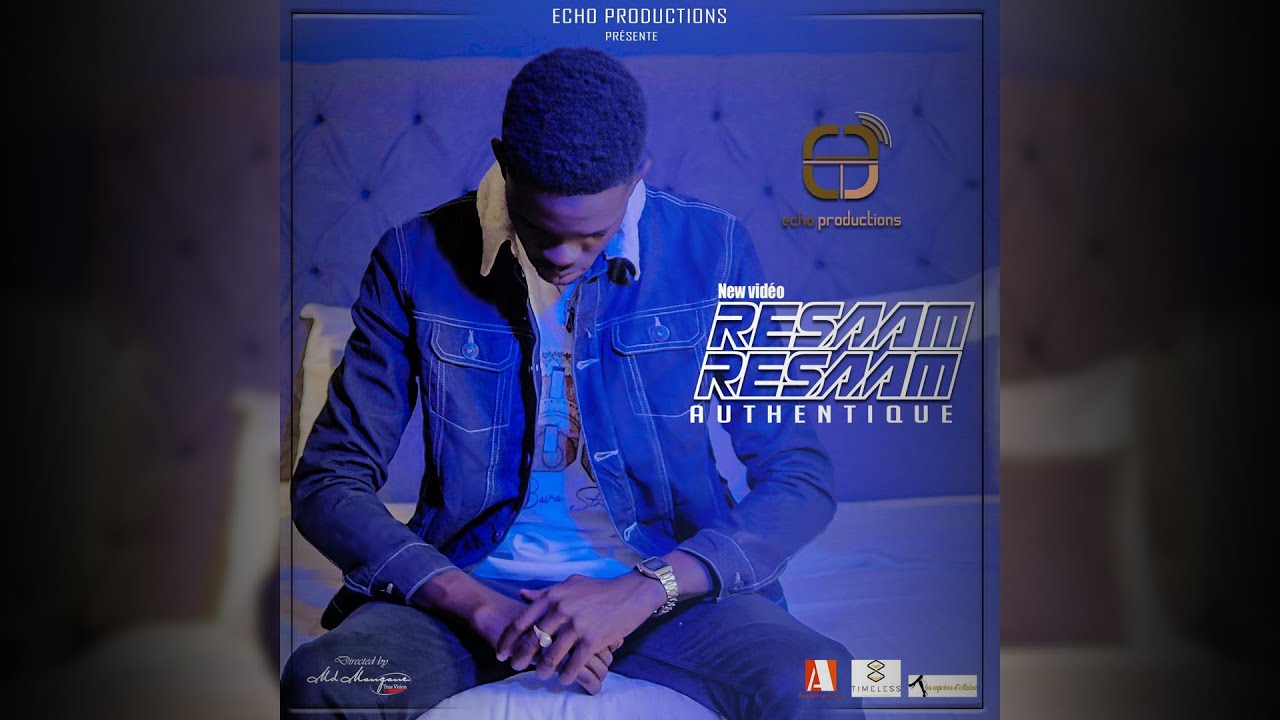 Authentique - Ressam Ressam (Clip Officiel)