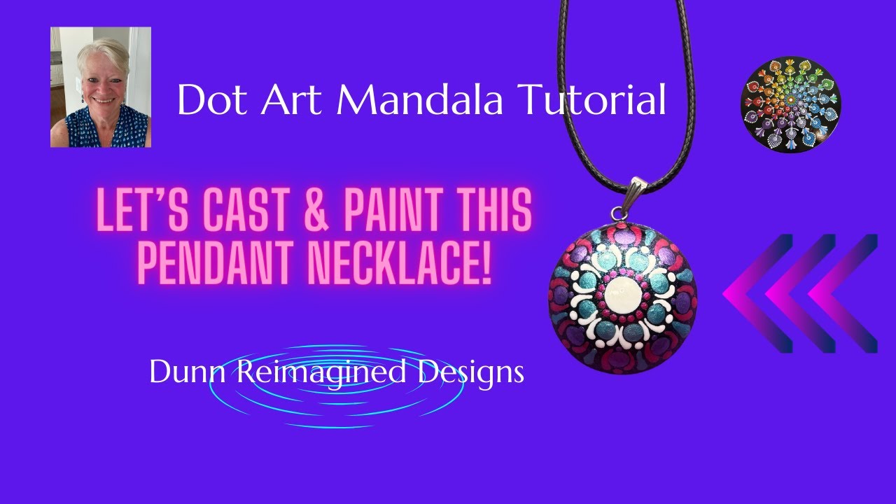 26- Dot Art Mandala Pendant Necklace Tutorial | From Casting to Varnishing | Dot Art Tutorial |