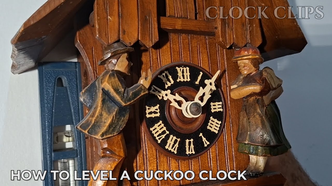 How to level a cuckoo clock properly