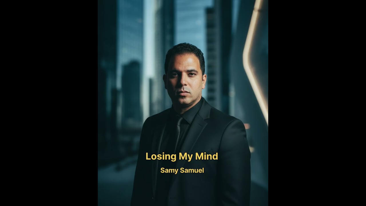 Samy Samuel - Losing My Mind (Official Video)