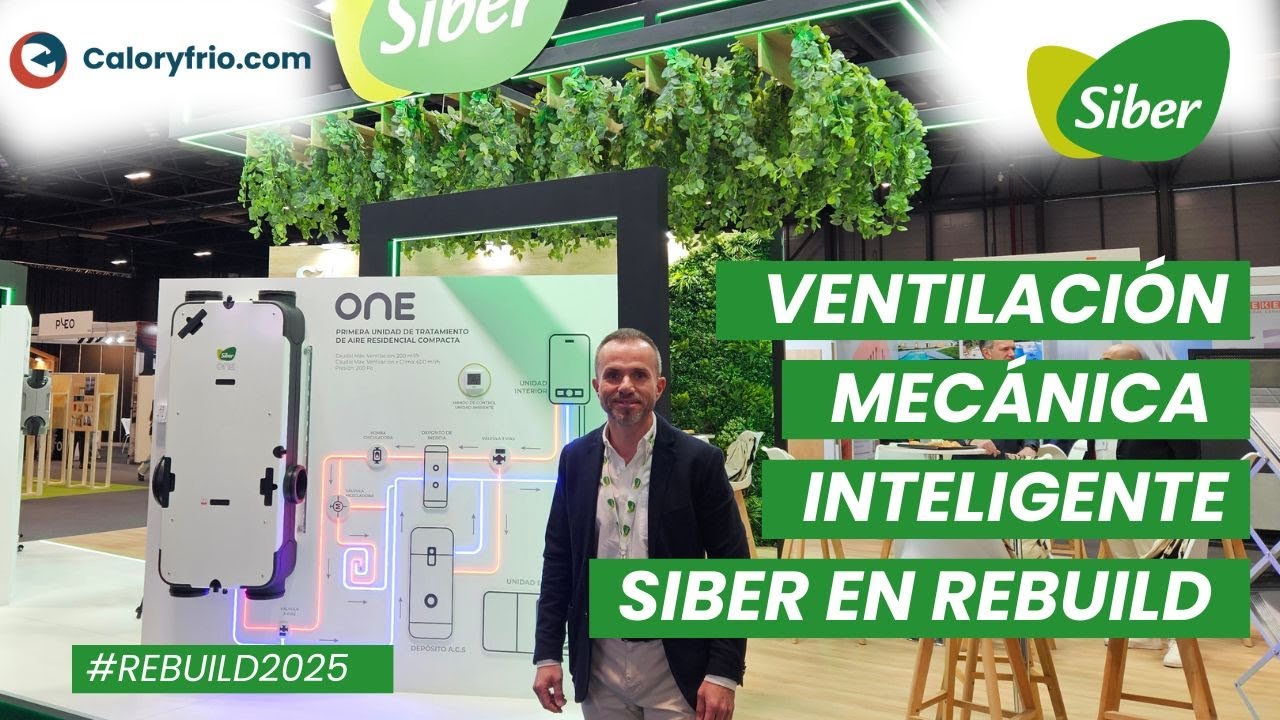 SIBER referente en ventilación residencial mecánica en REBUILD 2025