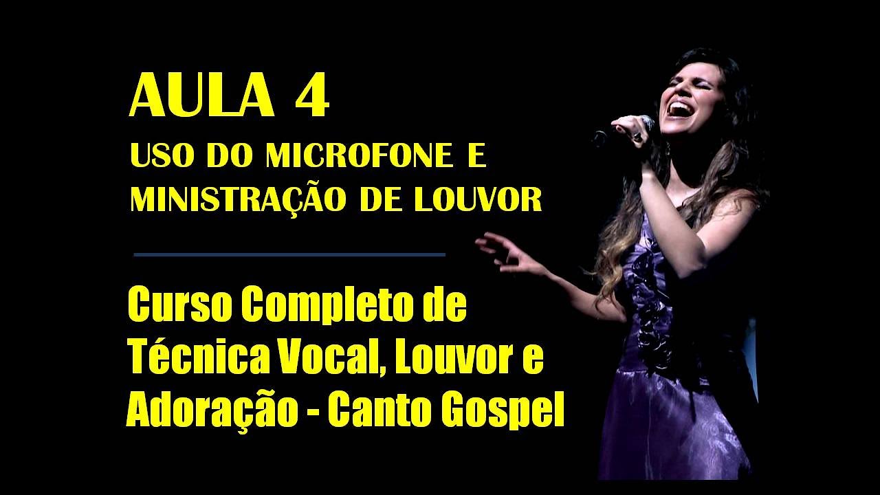 AULA DE CANTO GOSPEL PARA INICIANTES #4 TÉCNICA VOCAL Nível Básico CURSO GRATUITO Ministração