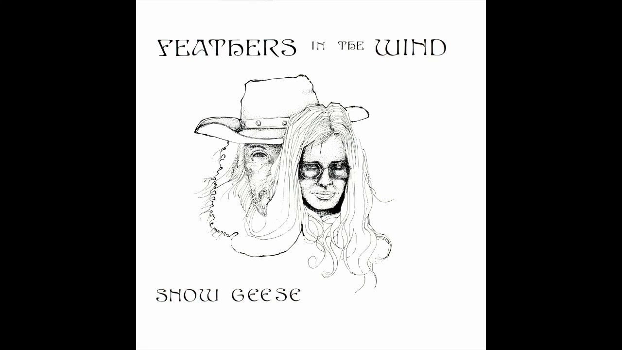 Snow Geese - Feathers In The Wind | 1977 | Folk Rock / Country