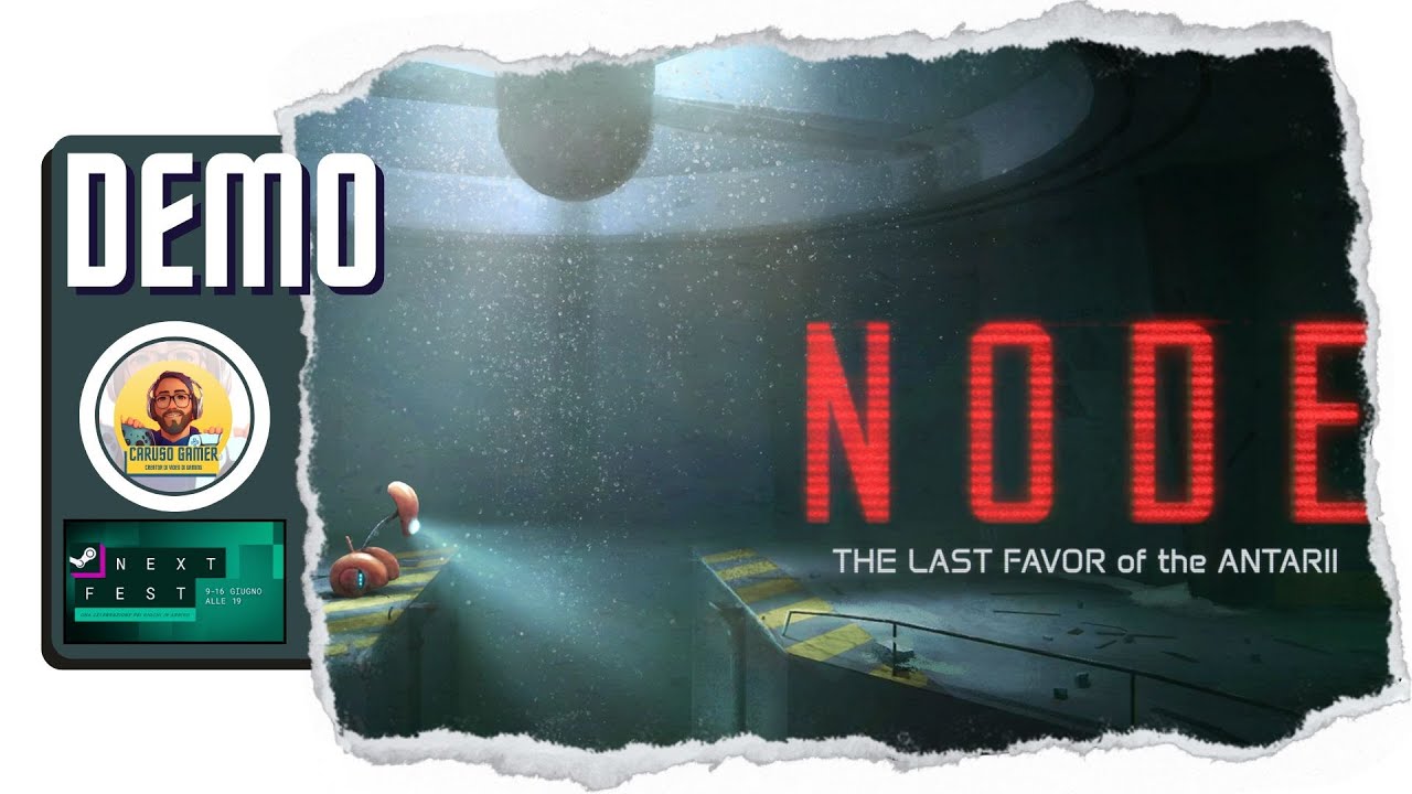 Demo | NODE: The Last Favor of the Antarii | Gameplay ITA [PC]