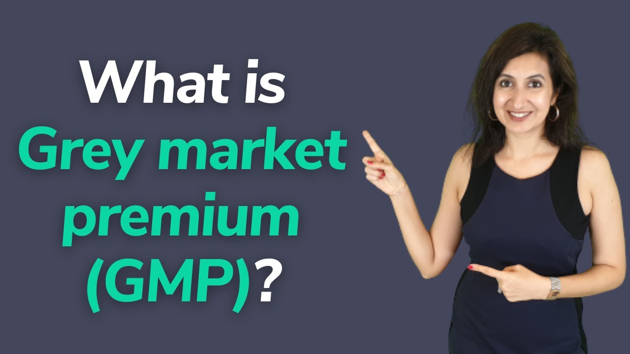 What is Grey market premium (GMP) | How does Grey market premium (GMP) works