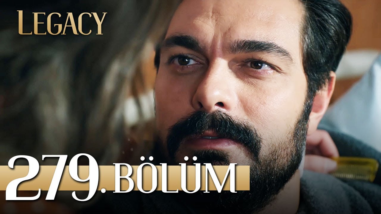 Emanet 279. Bölüm | Legacy Episode 279