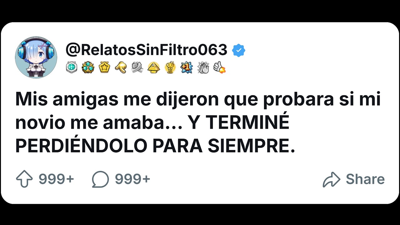 Mis amigas me dijeron que probara si mi novio me amaba… Y TERMINÉ PERDIÉNDOLO PARA SIEMPRE.