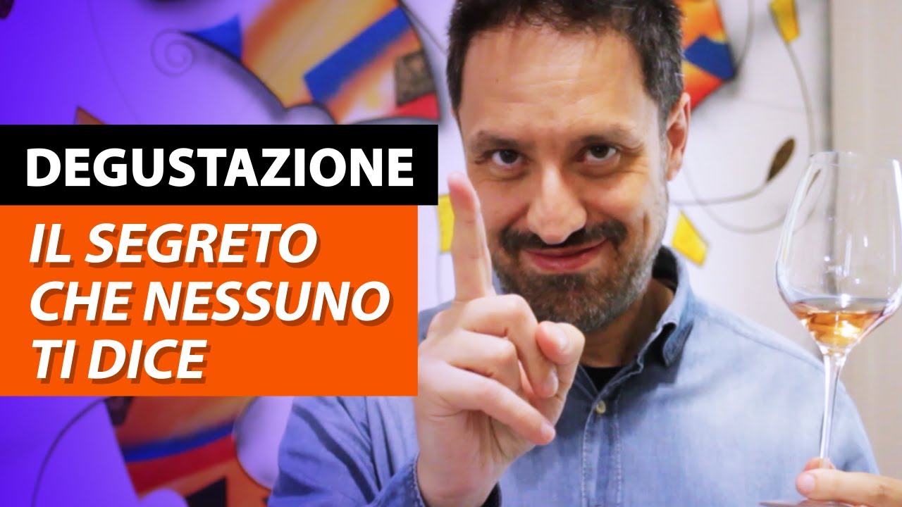 Degustazione. Il segreto che nessuno ti dice
