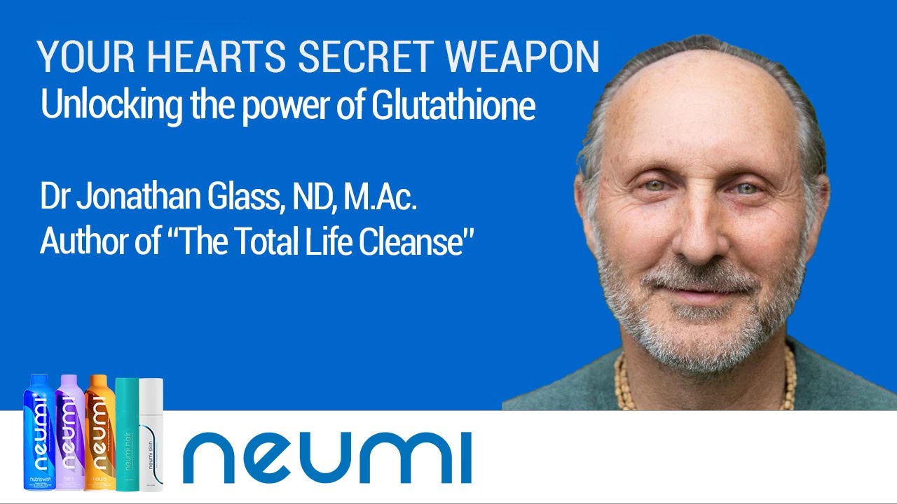 YOUR HEARTS SECRET WEAPON with Dr Johnathan Glass ND, M.Ac ~ Neumi.com
