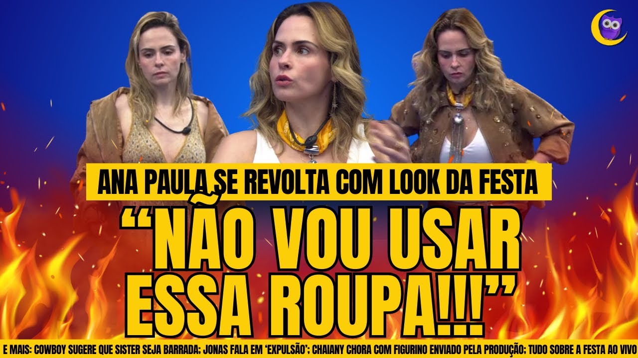 🔴TRETA NO BBB26: ANA PAULA SE RECUSA A USAR FIGURINO E FICA FORA DA FESTA!