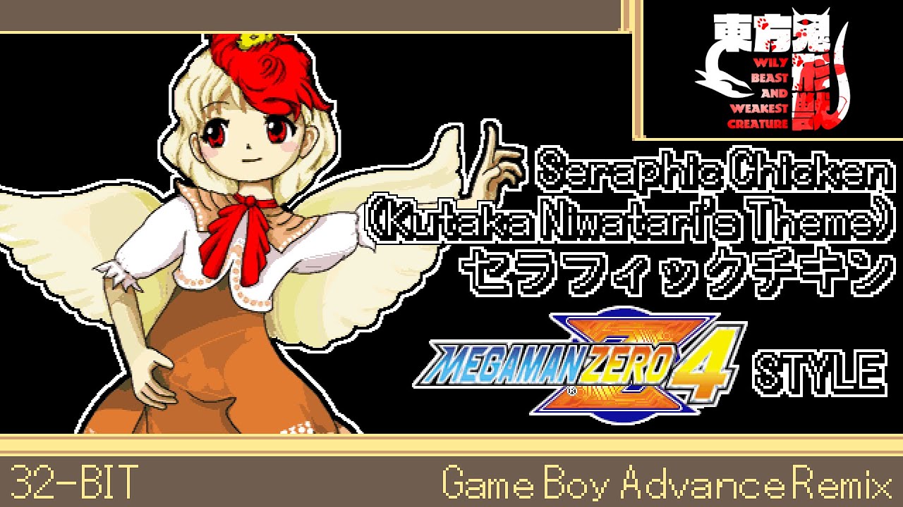 [GBA]Touhou 17 - Seraphic Chicken (Kutaka Niwatari's Theme)(MMZ4 Style)