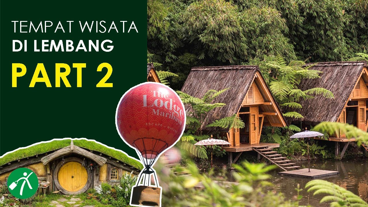 10 Tempat Wisata di Lembang yang Paling Hits di Tahun 2022 - Part 2