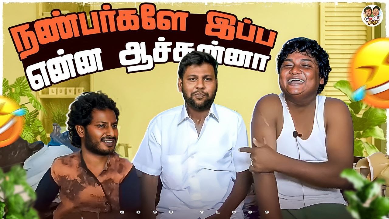 Sudhakar சொன்ன கதைய வச்சு Biography எடுக்கப் போறோம்🎥🤩 | GOSU Vlogs