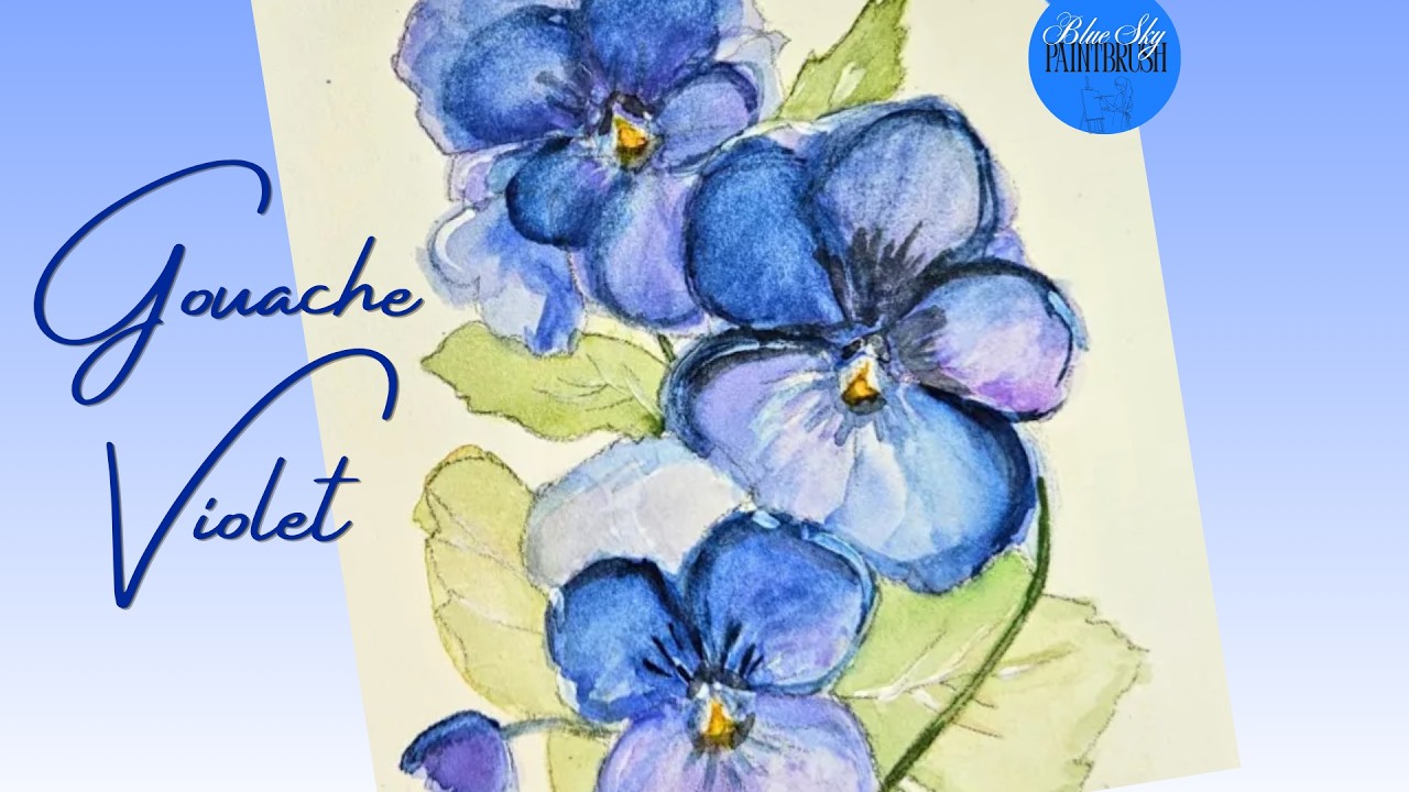 How to Paint Gouache Violets ♥ Blue Sky Paintbrush | Longform March 2026 #therapeautic #painting