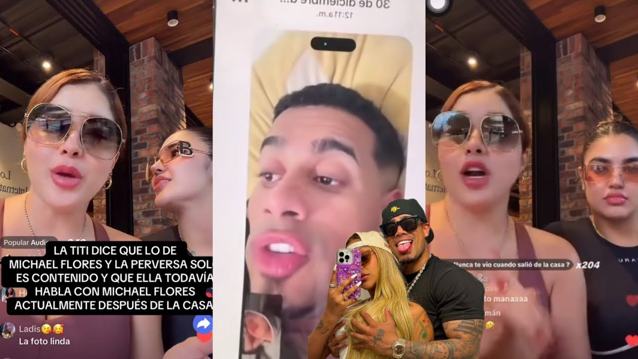 Michael flores no imagino que Titi mostrará pruebas de ellos estando con la Perversa 