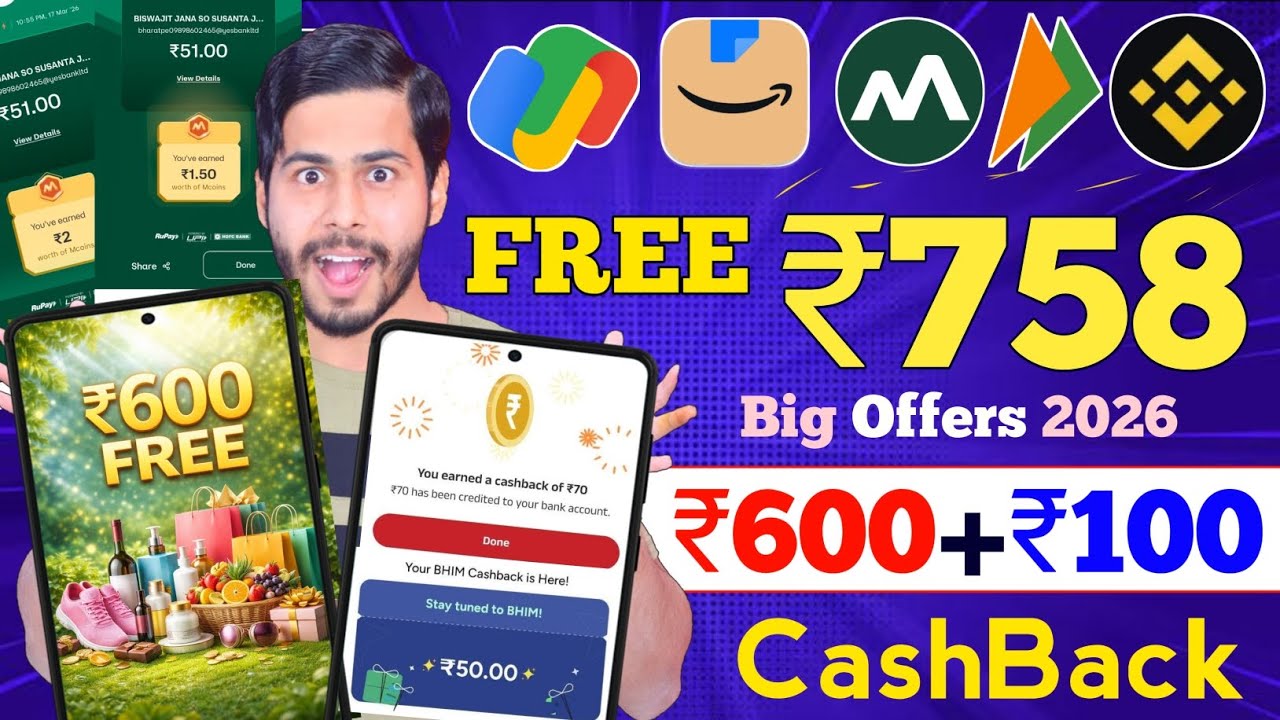 Google Pay New OFFER 🔥 ₹758 FREE CashBack Offers, ₹600 FREE Shopping, Amazon Offer, Bhim Upi Offer