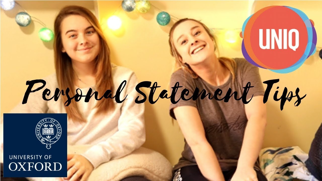 10 TIPS 4 THE PERSONAL STATEMENT | OXFORD UNI ft Eve Bennett