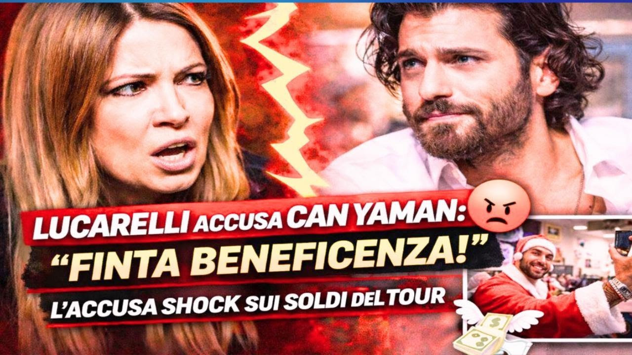 Dove sono finiti i soldi?” L’accusa di Lucarelli a Can Yaman!