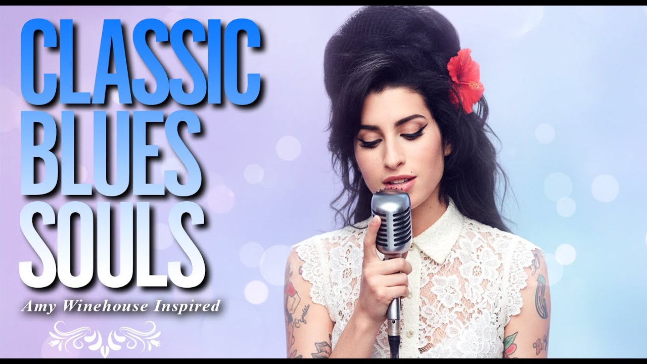 Amy Winehouse-Inspired Classic Blues Songs Playlist 2026 | Full Album Love & Music