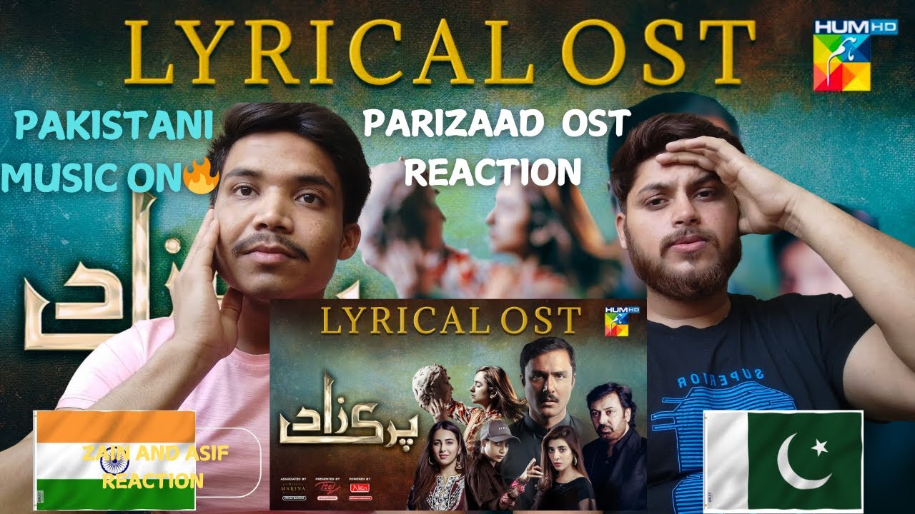 Indian Reacts on PARIZAAD OST | Syed Asrar Shah | HUM TV | Drama