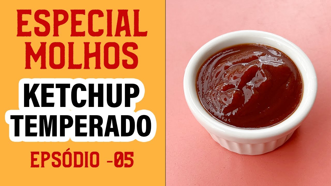 Receita de Ketchup Temperado para hamburguerias - Como fazer um molho delicioso e personalizado.