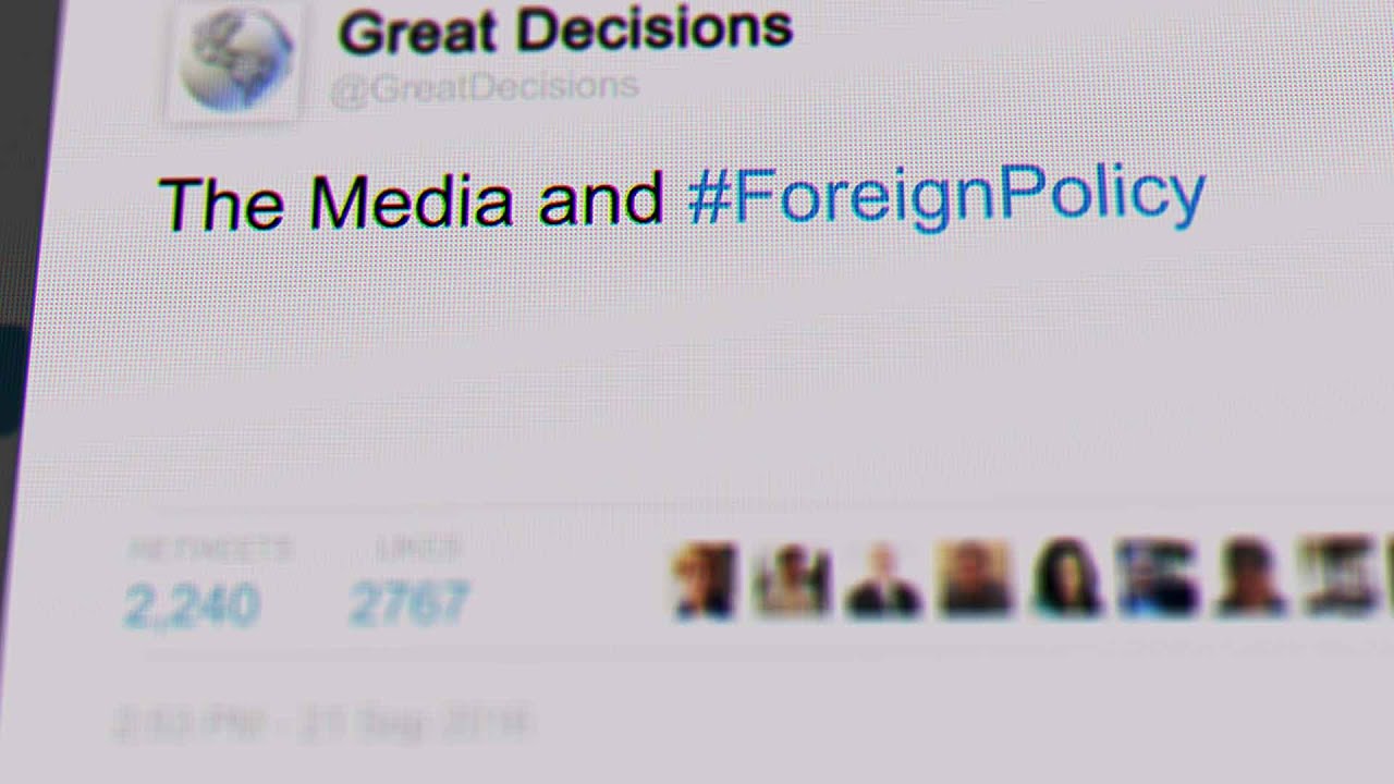 The Media and Foreign Policy (Full episode)
