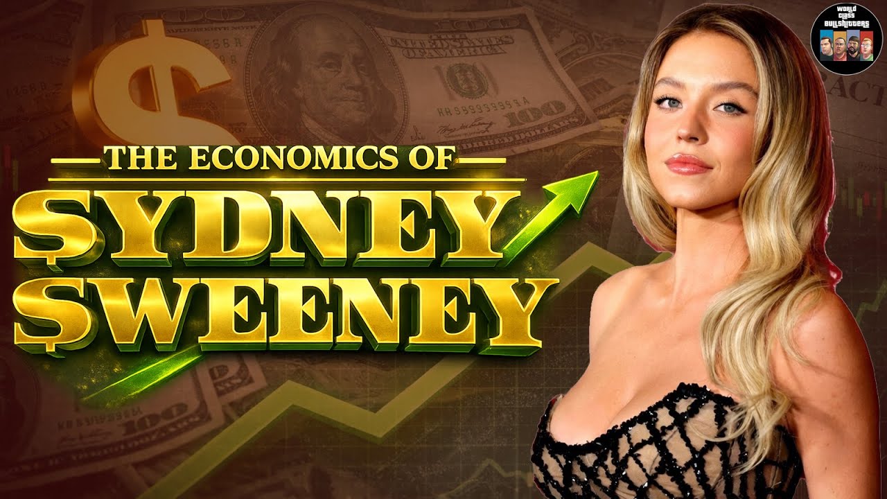 The Economics of Sydney Sweeney